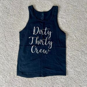 Dirty Thirty Crew Top S